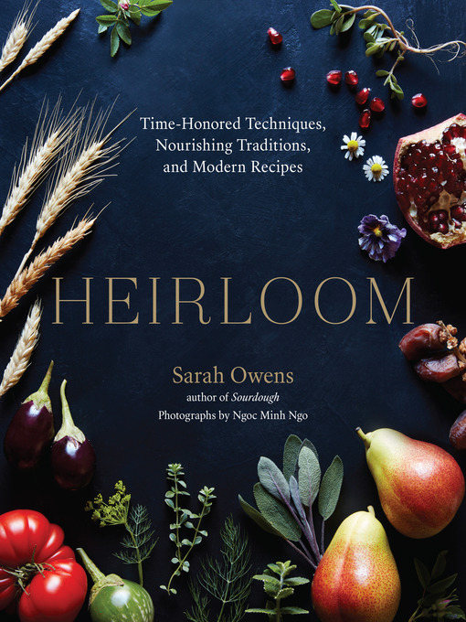 Title details for Heirloom by Sarah Owens - Available